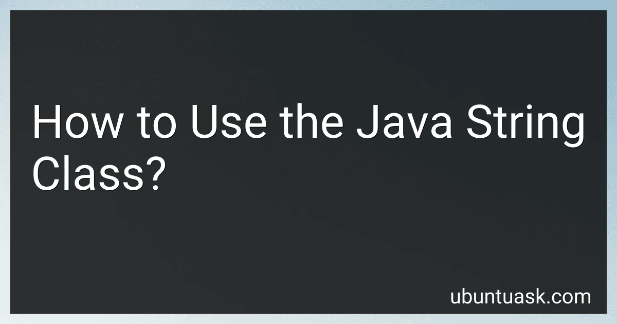 How to Use the Java String Class? image