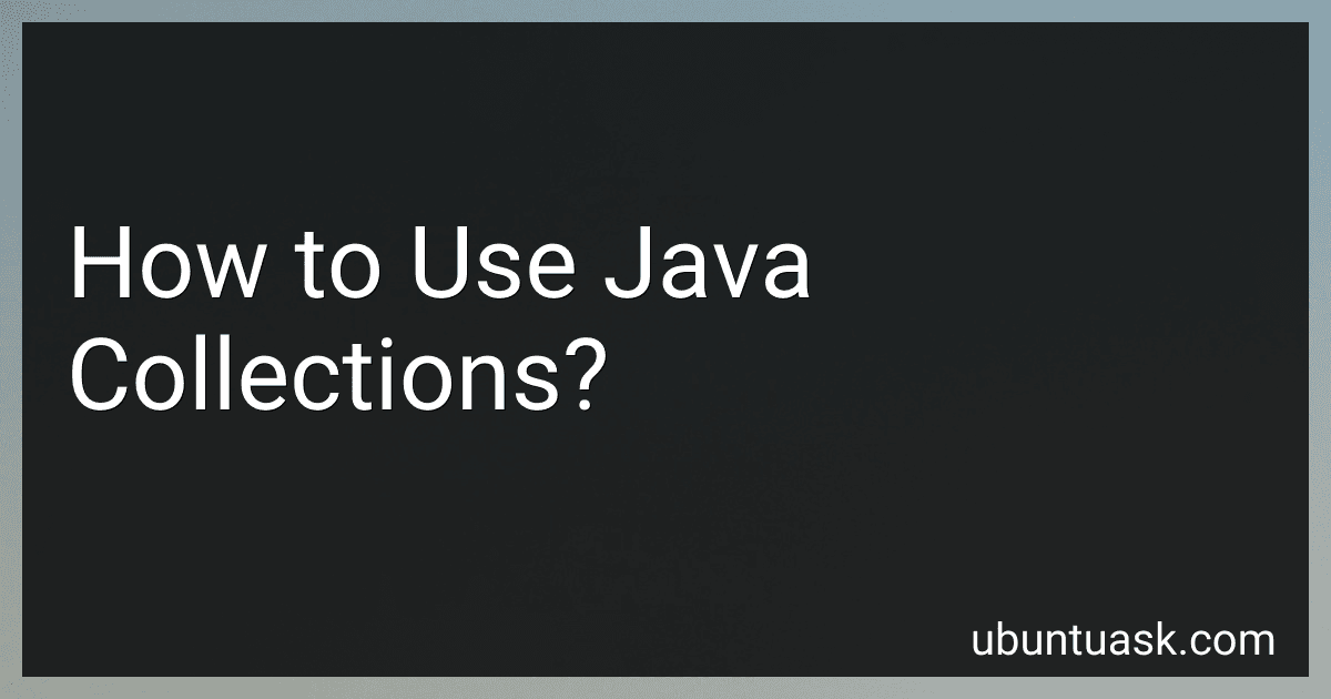 How to Use Java Collections? image