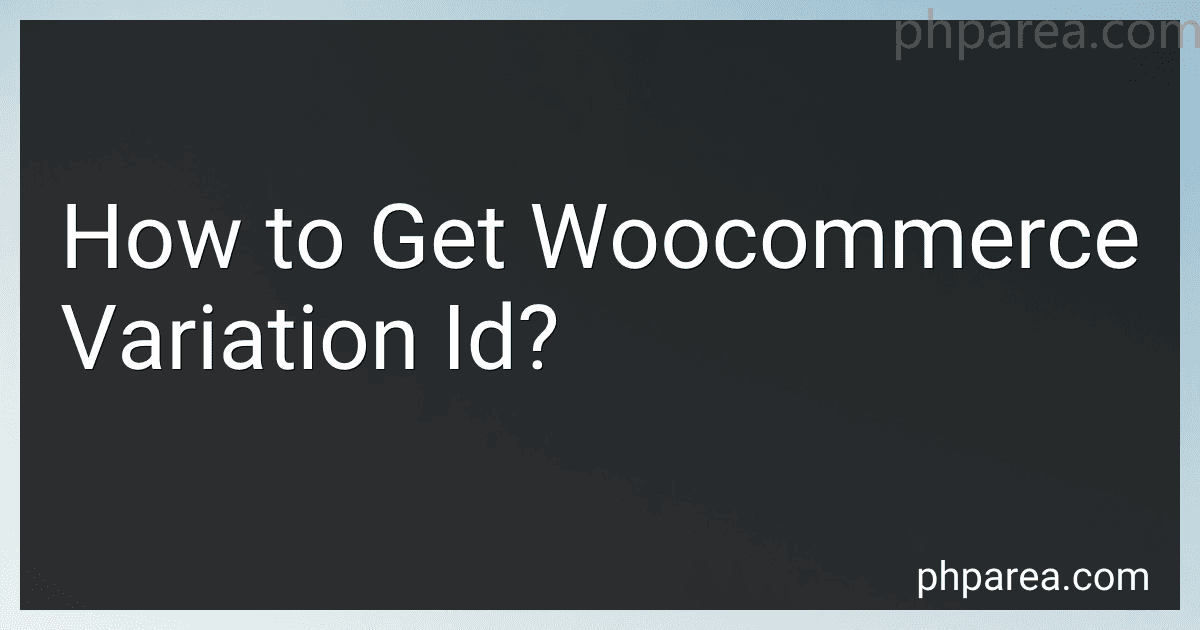 How to Get Woocommerce Variation Id? image