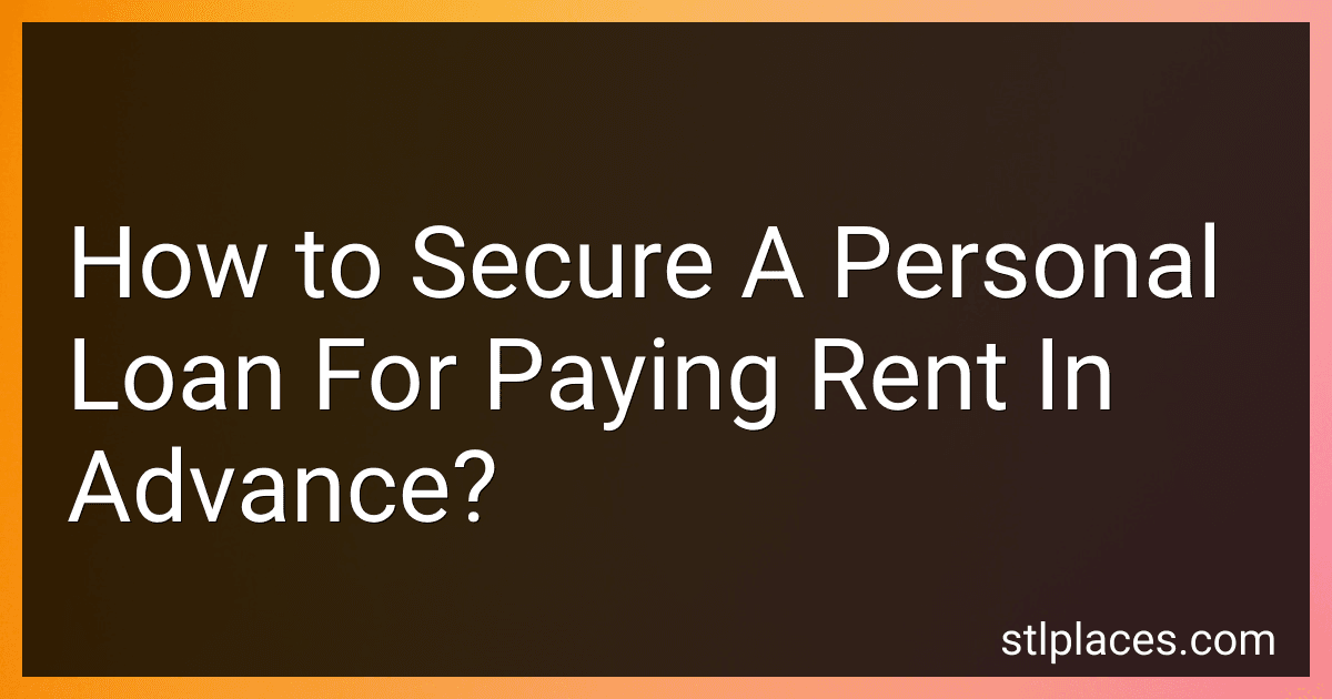 How to Secure A Personal Loan For Paying Rent In Advance? preview