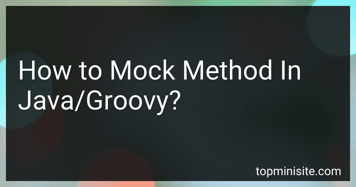 How to Mock Method In Java/Groovy? image