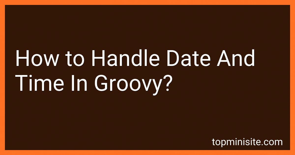How to Handle Date And Time In Groovy? image