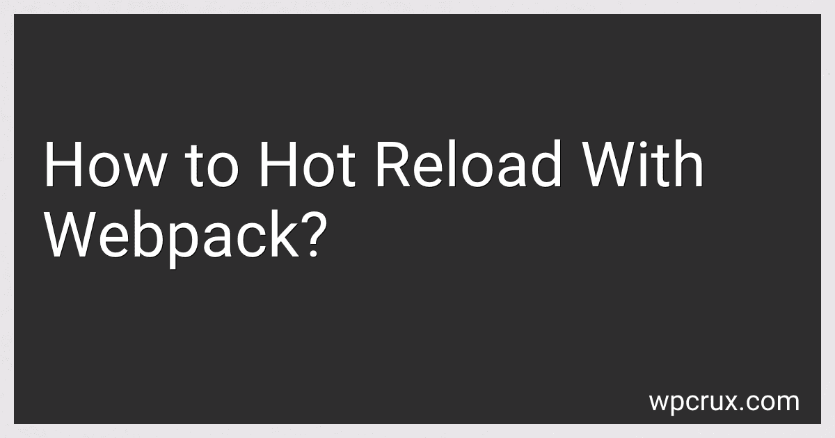 How to Hot Reload With Webpack? image