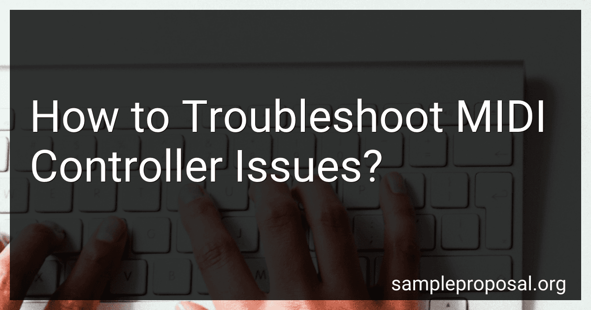 How to Troubleshoot MIDI Controller Issues? image