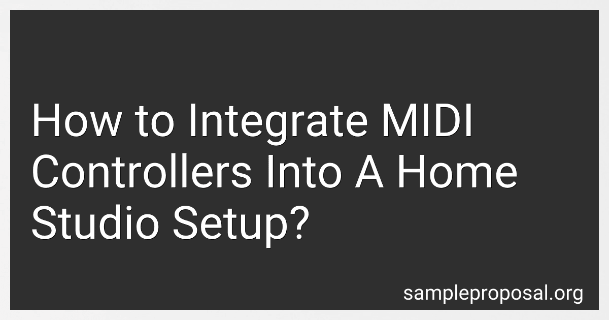 How to Integrate MIDI Controllers Into A Home Studio Setup? image