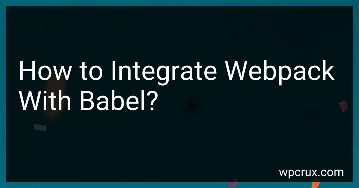 How to Integrate Webpack With Babel? image