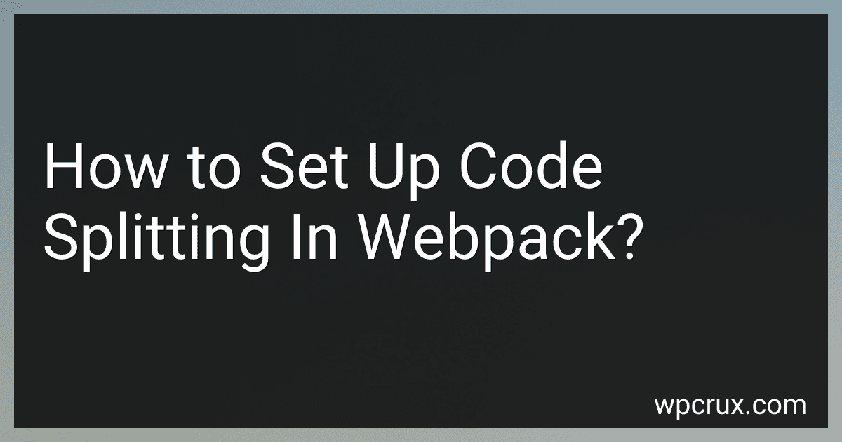 How to Set Up Code Splitting In Webpack? image
