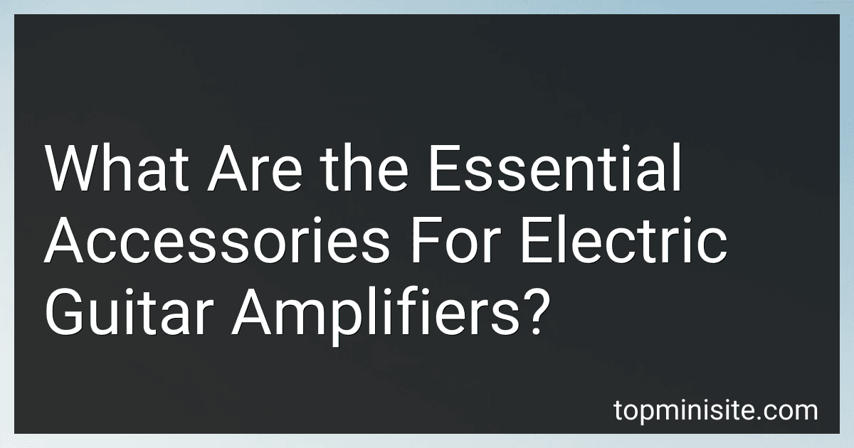 What Are the Essential Accessories For Electric Guitar Amplifiers? image