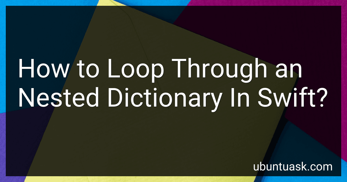 How to Loop Through an Nested Dictionary In Swift? image