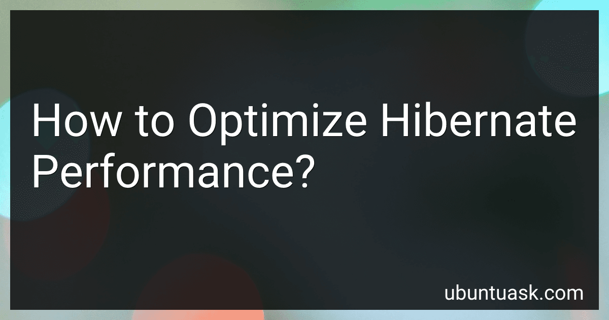 How to Optimize Hibernate Performance? image