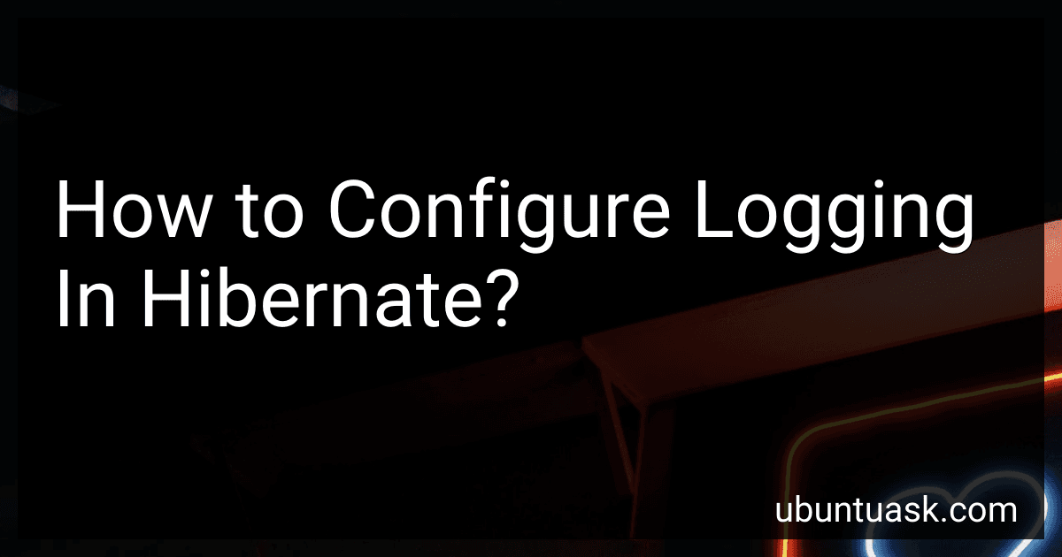 How to Configure Logging In Hibernate? image