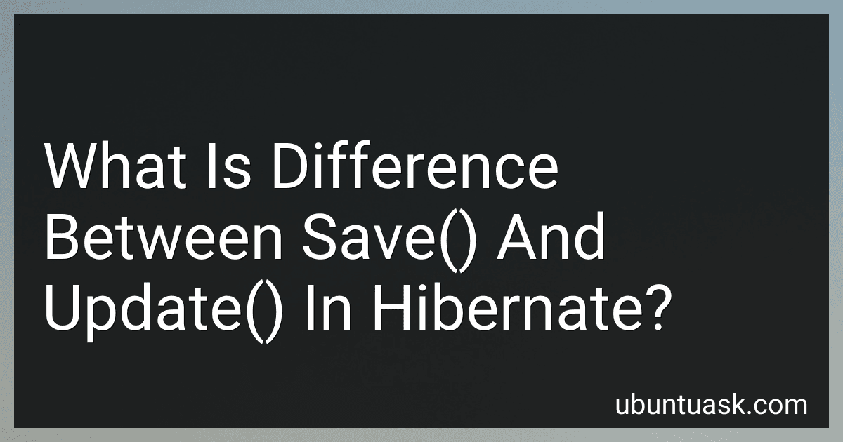 What Is Difference Between Save() And Update() In Hibernate? image
