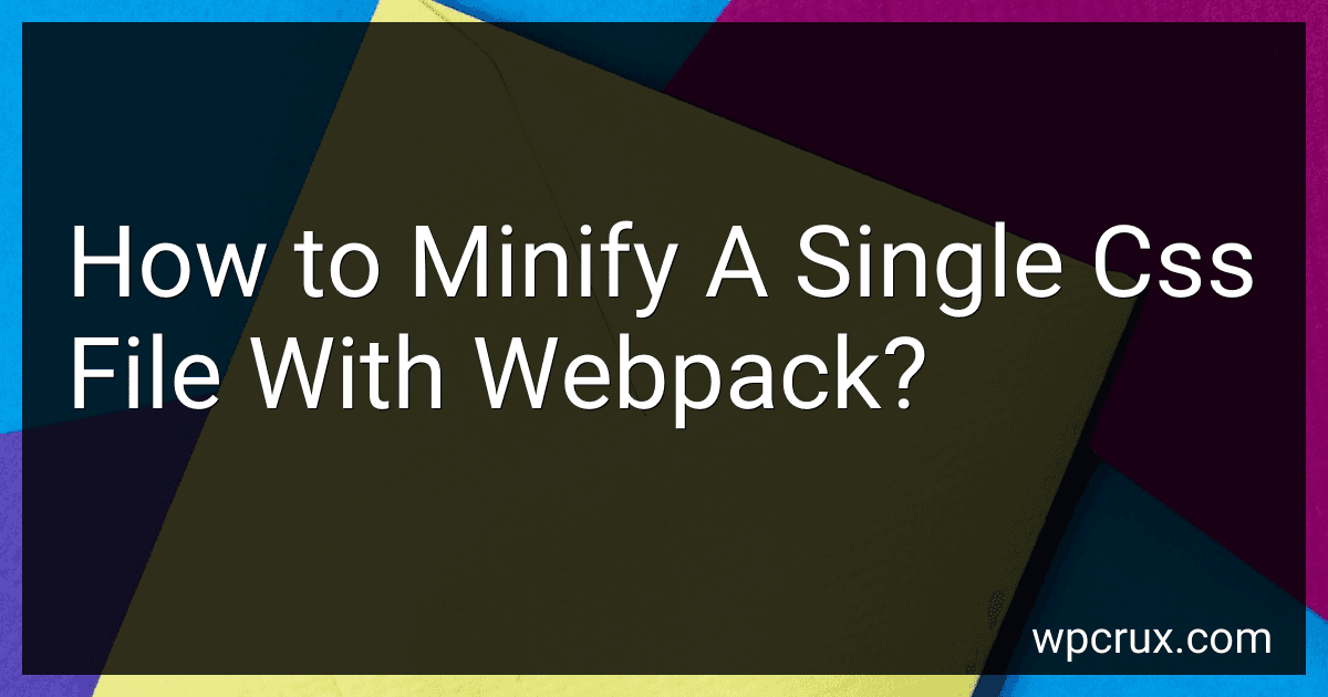 How to Minify A Single Css File With Webpack? image