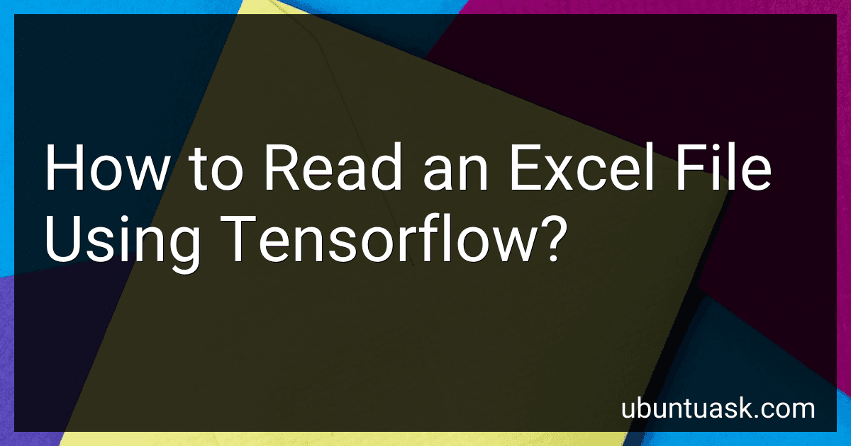 How to Read an Excel File Using Tensorflow? image