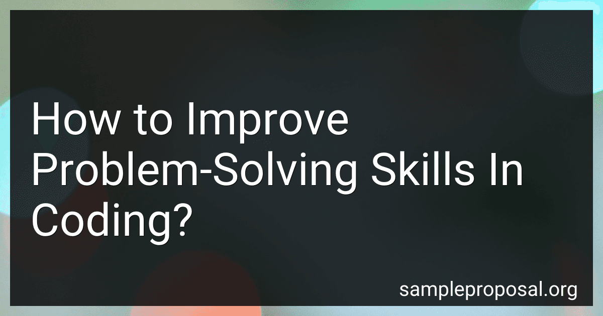 How to Improve Problem-Solving Skills In Coding? image