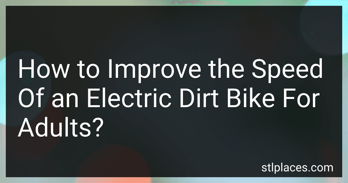 How to Improve the Speed Of an Electric Dirt Bike For Adults? image