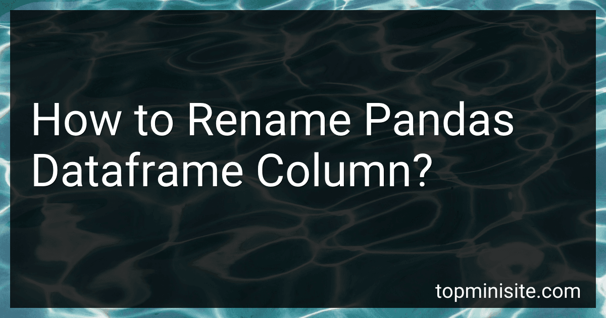 How to Rename Pandas Dataframe Column? image
