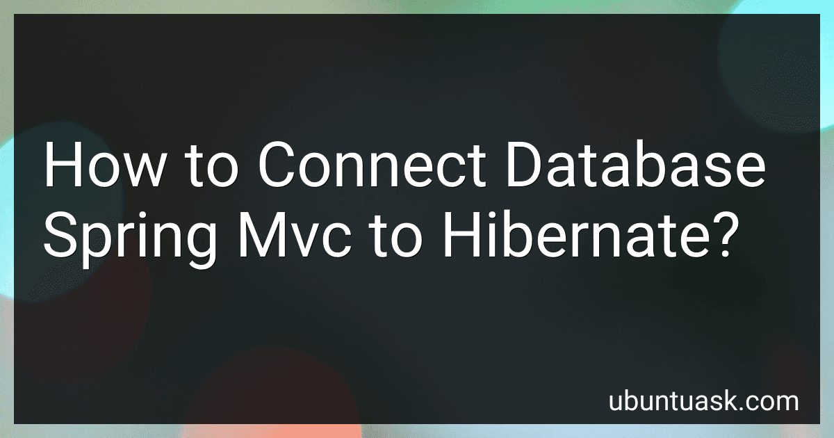 How to Connect Database Spring Mvc to Hibernate? image