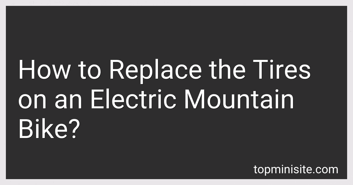 How to Replace the Tires on an Electric Mountain Bike? image