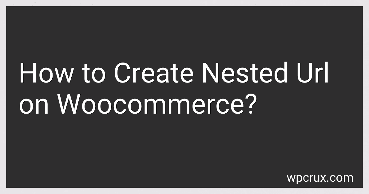 How to Create Nested Url on Woocommerce? image