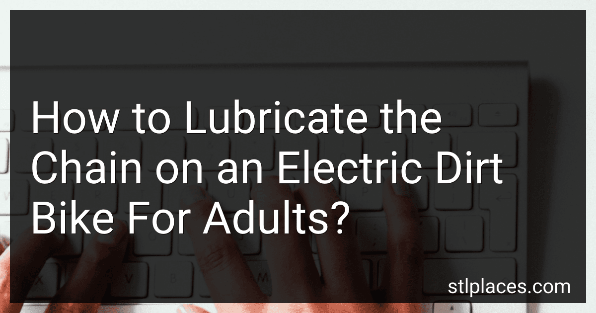 How to Lubricate the Chain on an Electric Dirt Bike For Adults? preview