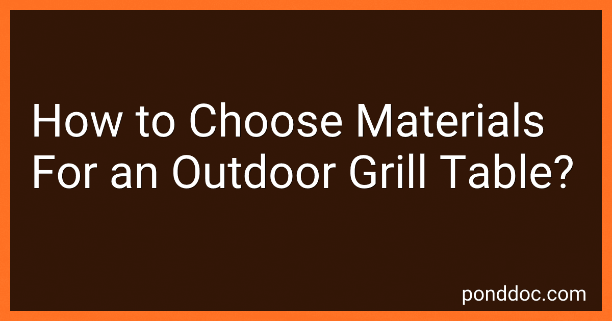 How to Choose Materials For an Outdoor Grill Table? image