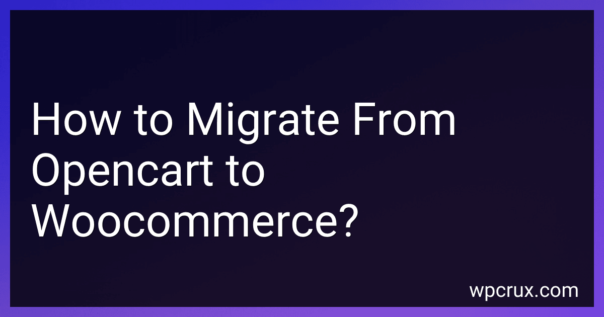 How to Migrate From Opencart to Woocommerce? image