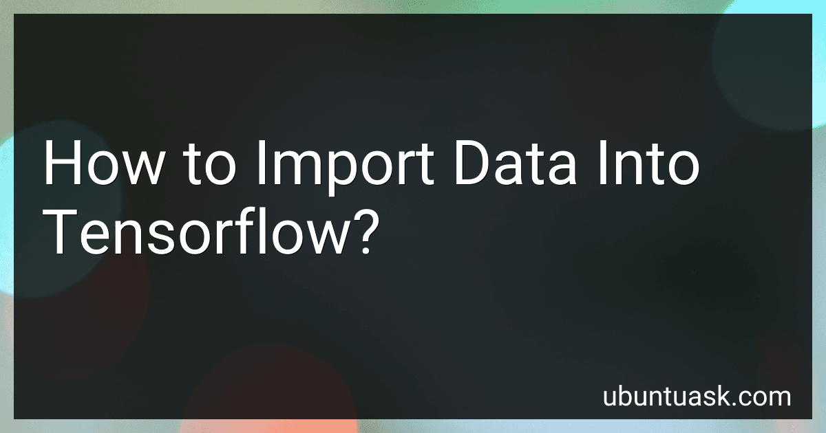 How to Import Data Into Tensorflow? image