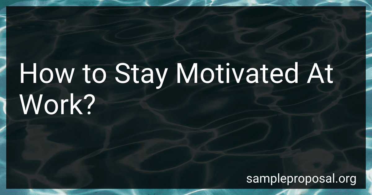 How to Stay Motivated At Work? image