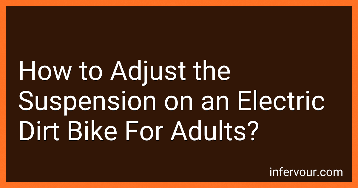 How to Adjust the Suspension on an Electric Dirt Bike For Adults? preview