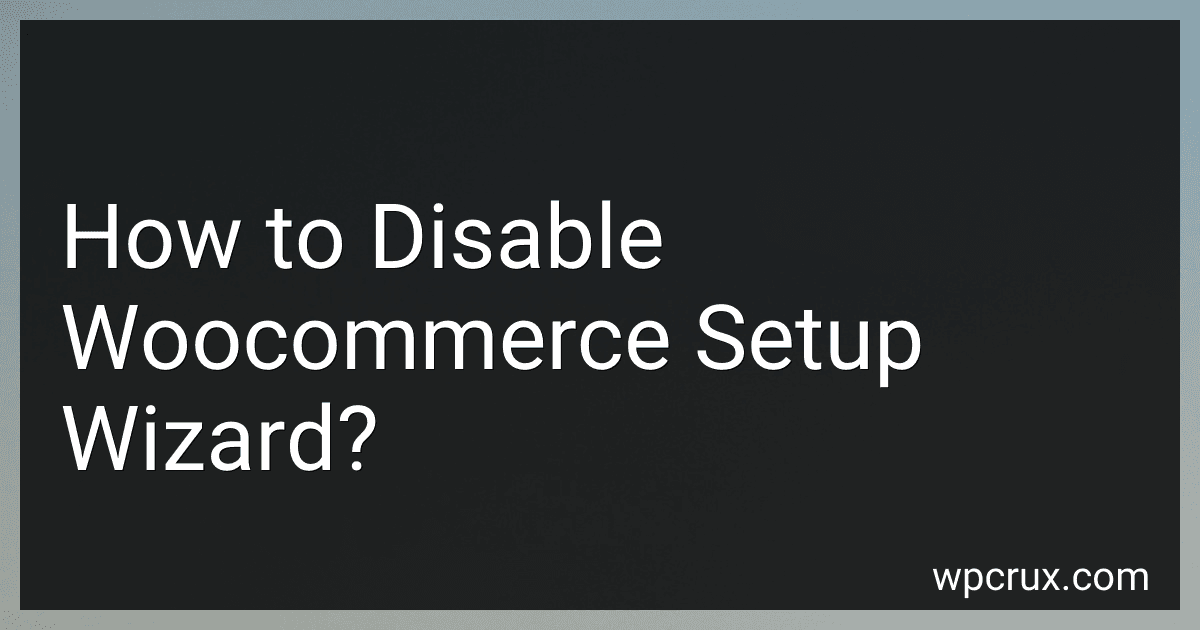 How to Disable Woocommerce Setup Wizard? image