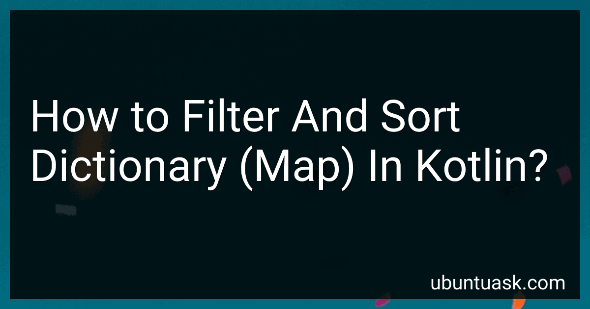 How to Filter And Sort Dictionary (Map) In Kotlin? image
