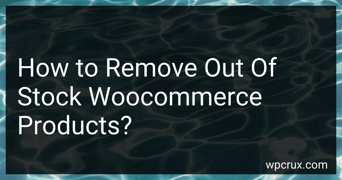 How to Remove Out Of Stock Woocommerce Products? image