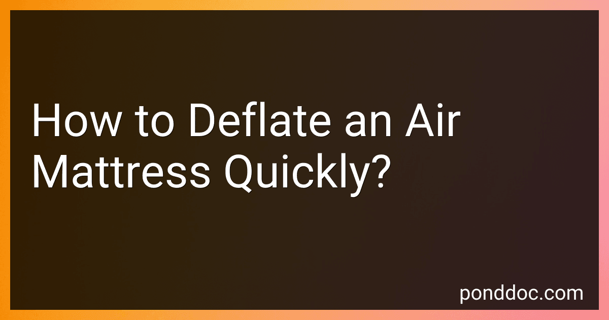 How to Deflate an Air Mattress Quickly? image