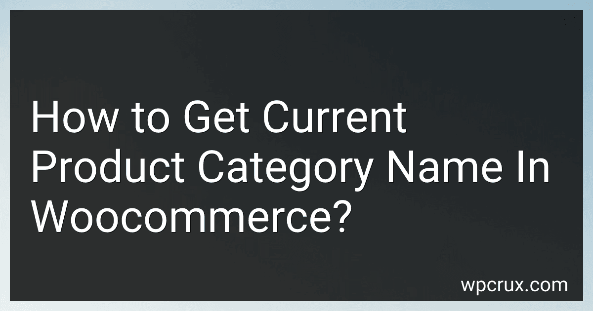 How to Get Current Product Category Name In Woocommerce? image