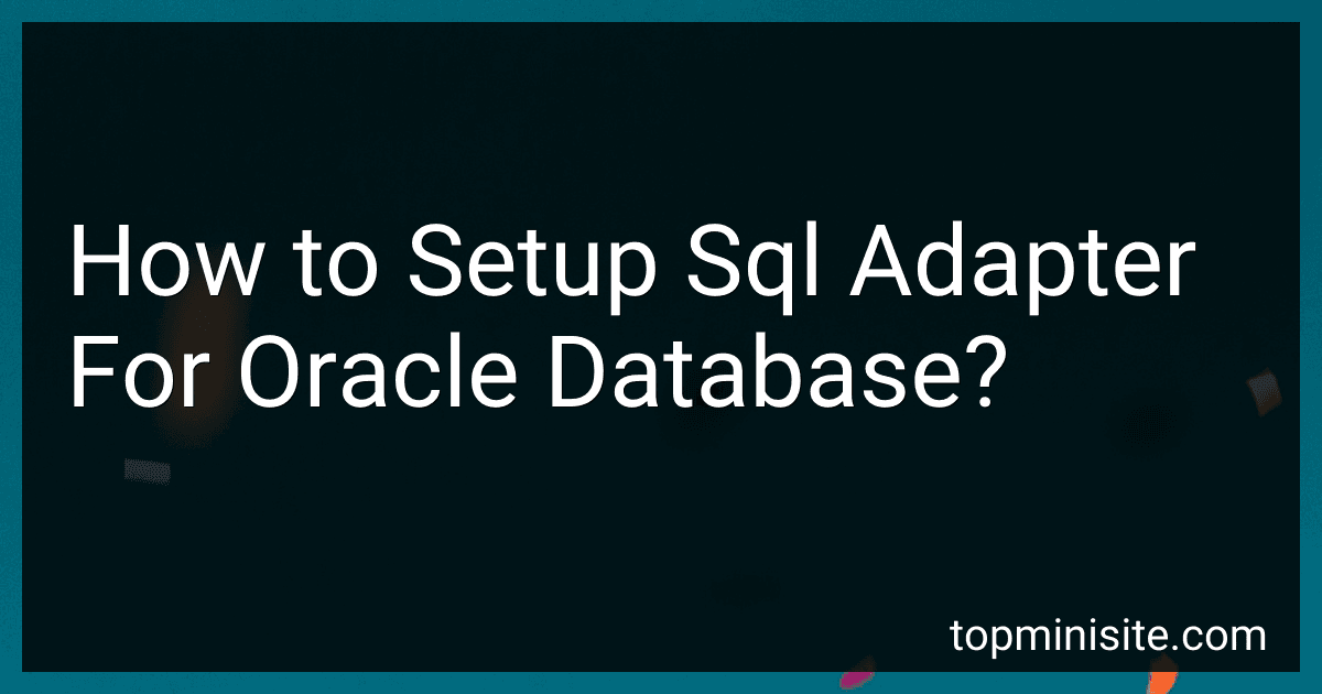 How to Setup Sql Adapter For Oracle Database? image
