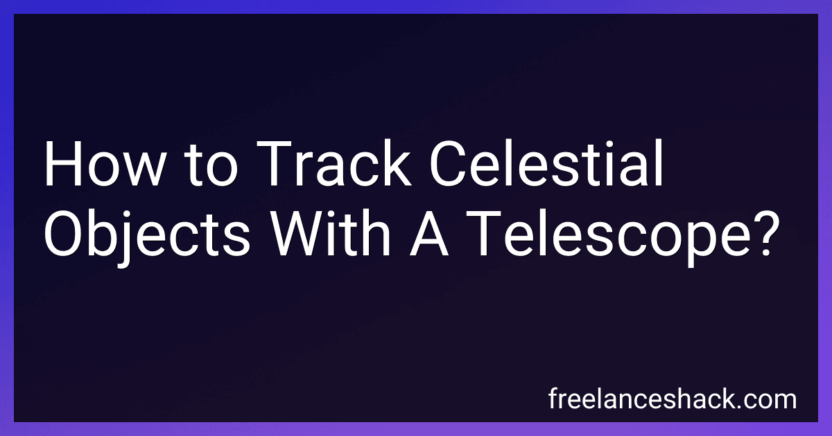 How to Track Celestial Objects With A Telescope? image