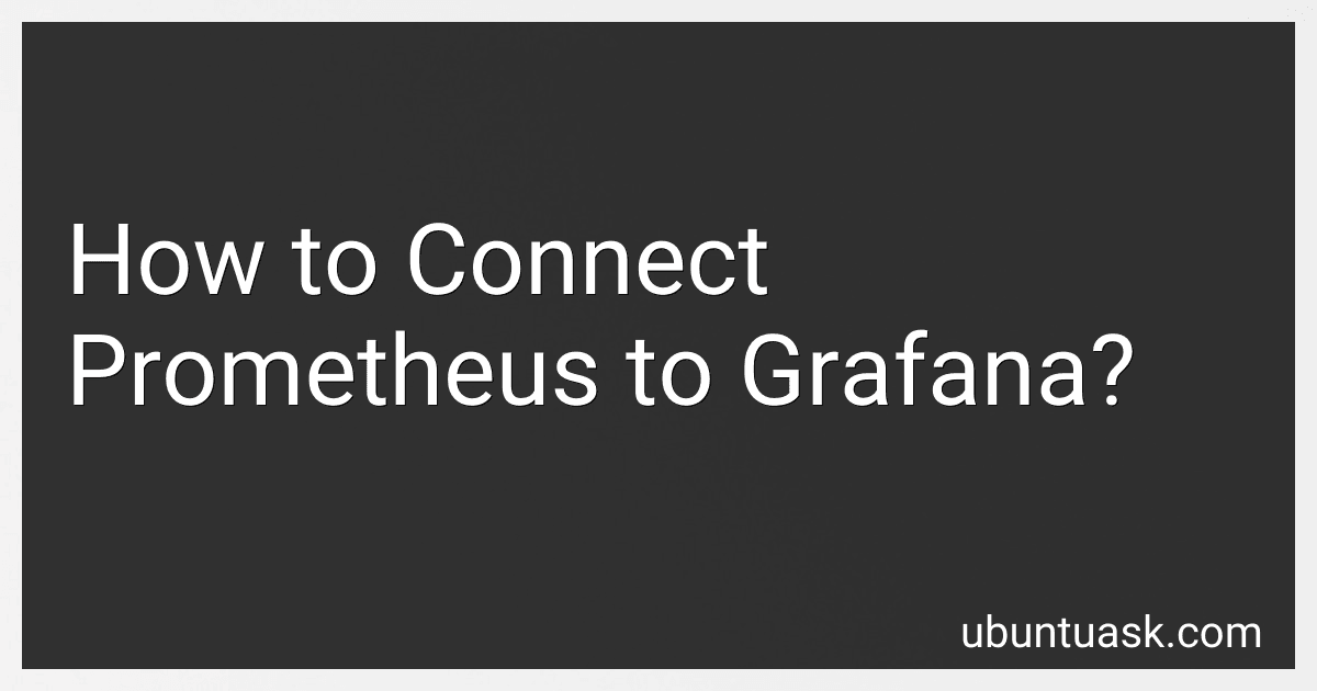 How to Connect Prometheus to Grafana? image
