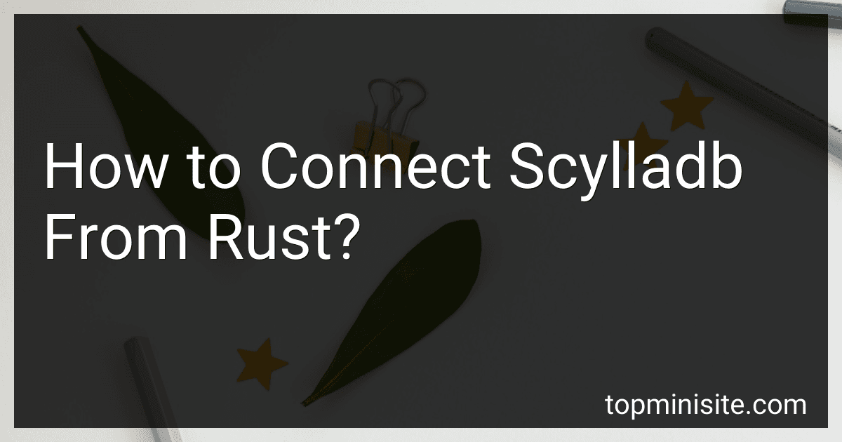 How to Connect Scylladb From Rust? image