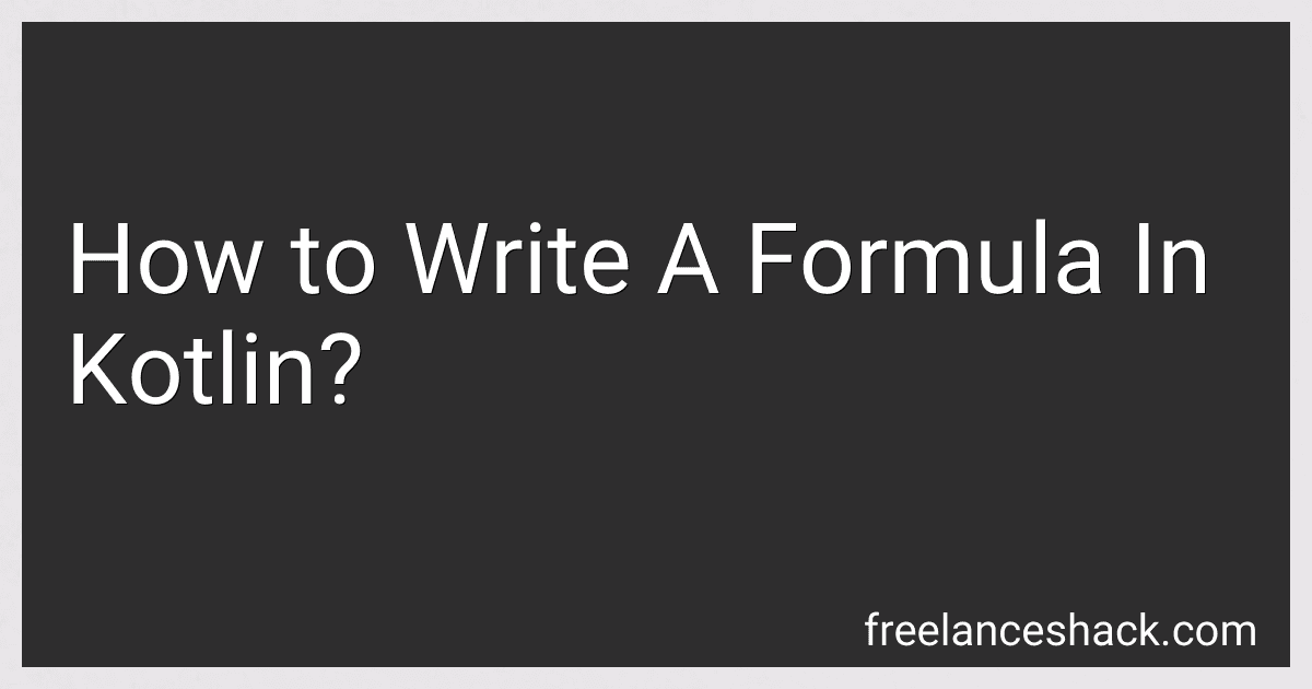 How to Write A Formula In Kotlin? image