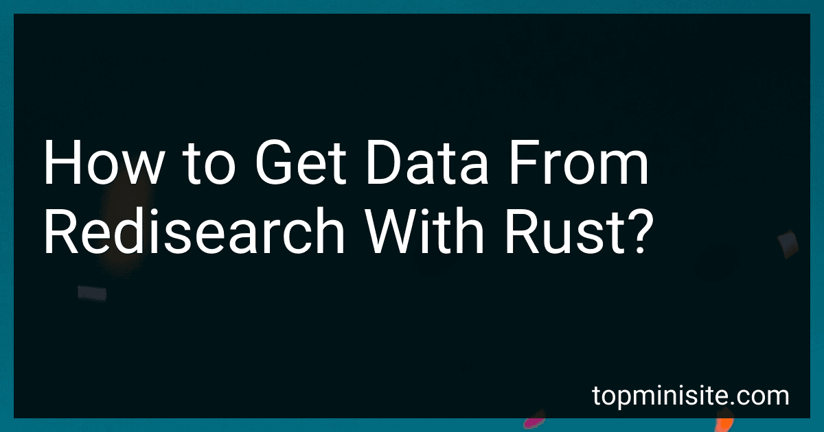 How to Get Data From Redisearch With Rust? image