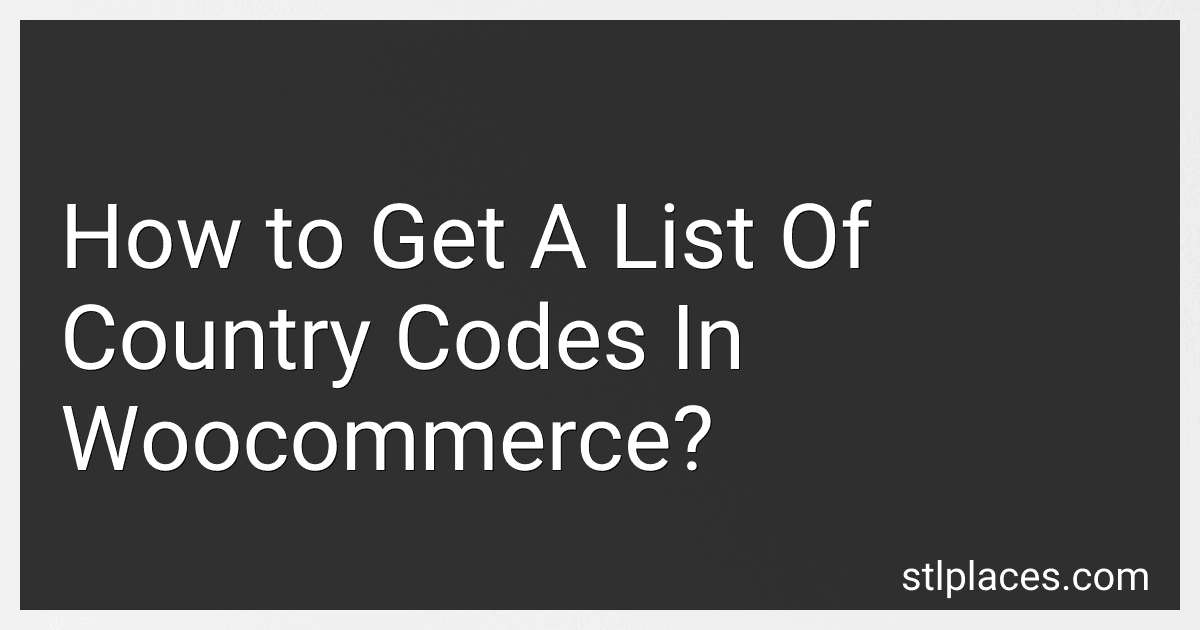 How to Get A List Of Country Codes In Woocommerce? preview