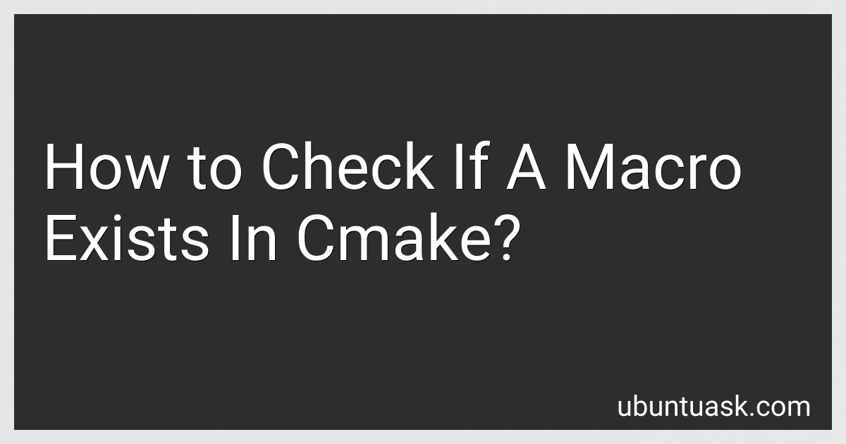 How to Check If A Macro Exists In Cmake? image