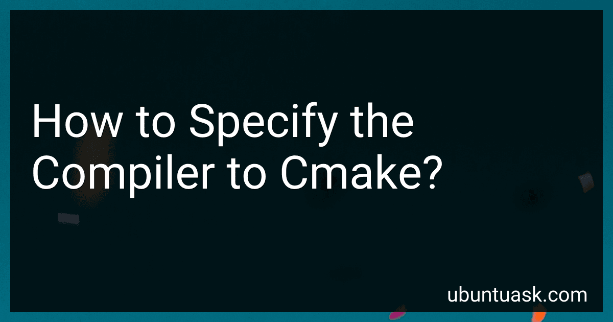 How to Specify the Compiler to Cmake? image