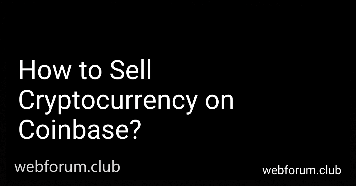 How to Sell Cryptocurrency on Coinbase? preview
