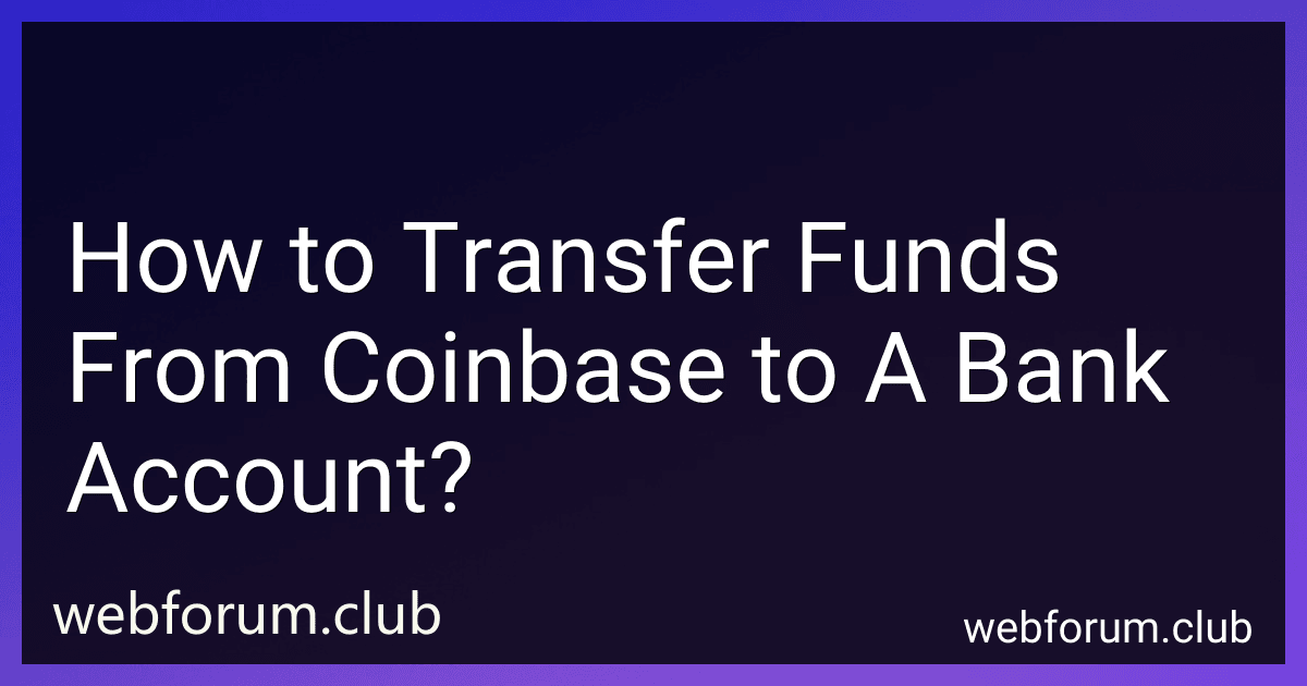 How to Transfer Funds From Coinbase to A Bank Account? image