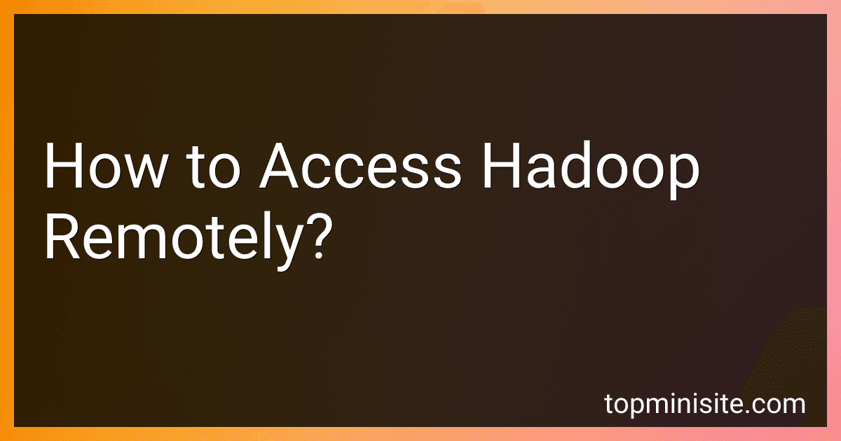 How to Access Hadoop Remotely? image