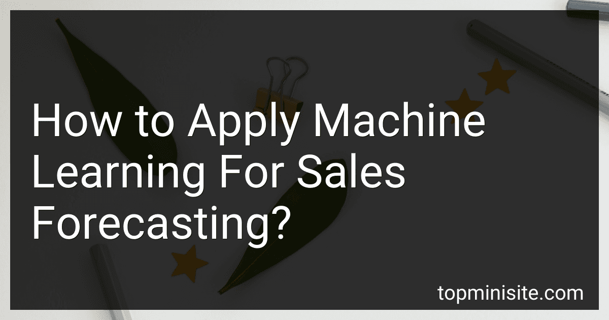 How to Apply Machine Learning For Sales Forecasting? image