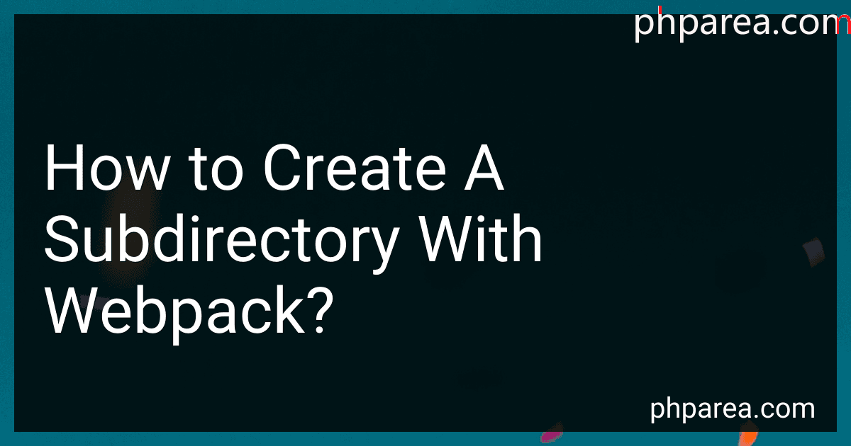 How to Create A Subdirectory With Webpack? preview