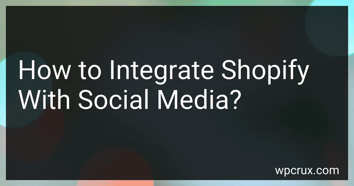 How to Integrate Shopify With Social Media? image